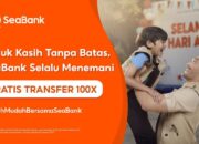 Rayakan Hari Ayah Nasional, SeaBank Hadirkan Layanan Gratis Transfer dan Promo Cashback KFC